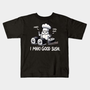 I maki good Sushi Kids T-Shirt